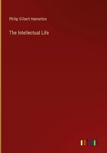 The Intellectual Life