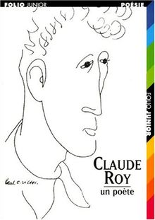 Claude Roy : un poète