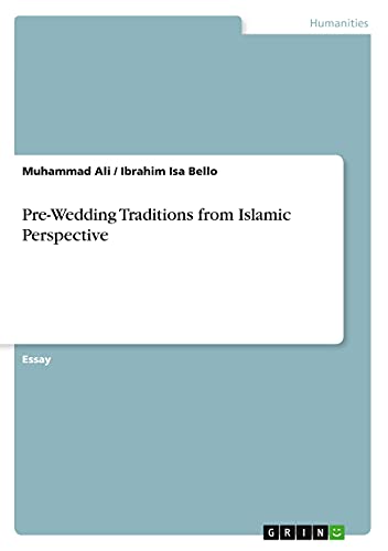 Pre-Wedding Traditions from Islamic Perspective