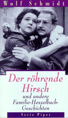 Der röhrende Hirsch und andere Familie Hesselbach- Geschichten.