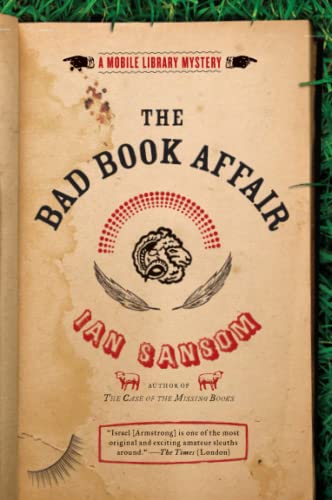 The Bad Book Affair: A Mobile Library Mystery (The Mobile Library Mystery Series, 4)