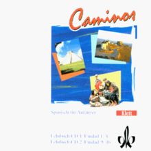 Caminos 1. 2 Audio-CDs zum Lehrbuch