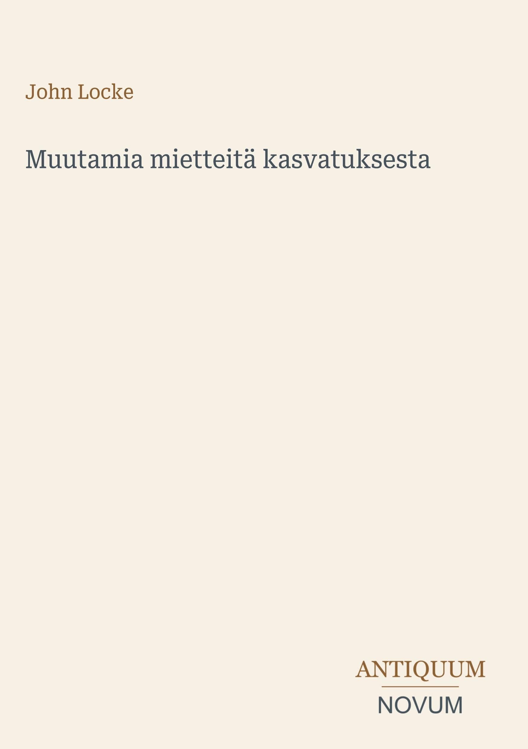 Muutamia mietteitä kasvatuksesta