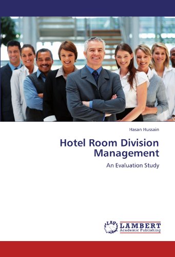 Hotel Room Division Management: An Evaluation Study