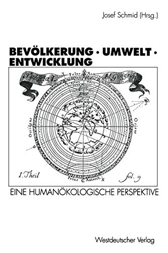 Bevölkerung · Umwelt · Entwicklung: Eine Humanökologische Perspektive (German Edition)