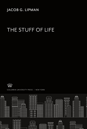 The Stuff of Life