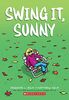 Holm, J: Swing It, Sunny