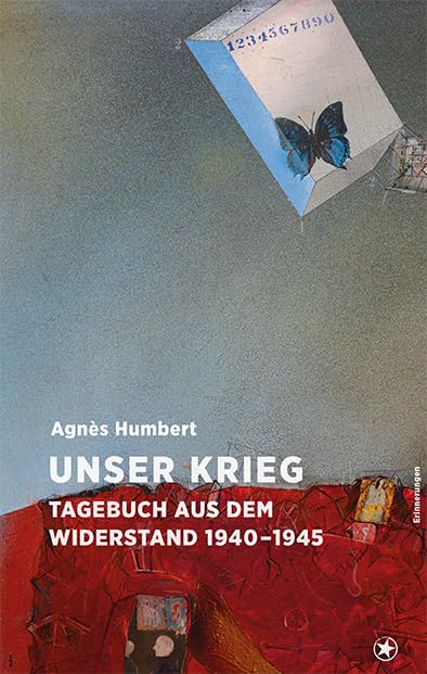 Résistance: Erinnerungen an den Widerstand 1940-1945