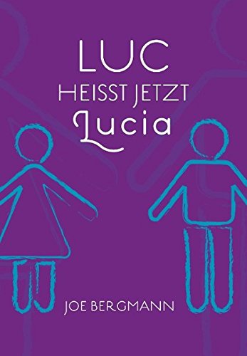 Luc heißt jetzt Lucia
