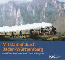 Mit Dampf durch Baden-Württemberg