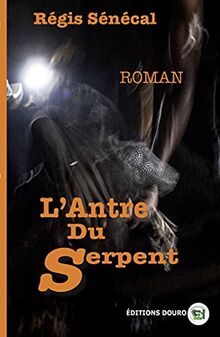 L'Antre du Serpent