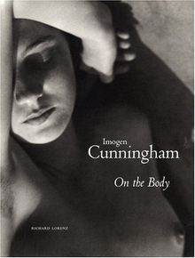 Imogen Cunningham on the Body (Photo)