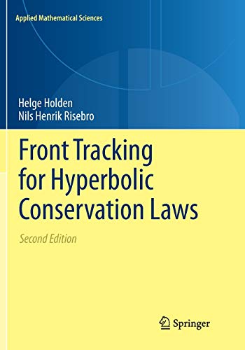 Front Tracking for Hyperbolic Conservation Laws (Applied Mathematical Sciences, 152, Band 152)