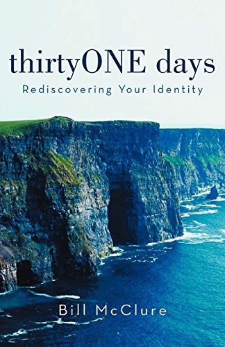 ThirtyOne Days: Rediscovering Your Identity
