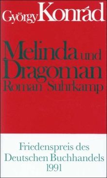 Melinda und Dragoman: Roman