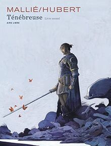 Ténébreuse. Vol. 2