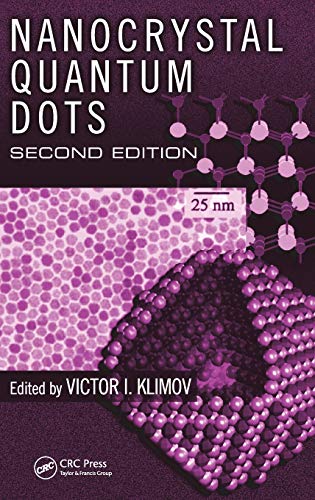 Nanocrystal Quantum Dots (Laser and Optical Science and Technology)