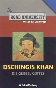 Dschingis Khan: Die Geißel Gottes von Ulrich Offenberg | Buch | Zustand gut