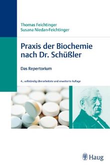 Praxis der Biochemie nach Dr. Schüßler: Das Repertorium