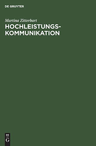 Hochleistungskommunikation, Bd.1, Technologie und Netze