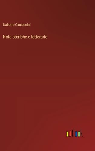 Note storiche e letterarie