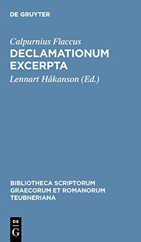 Declamationum excerpta (Bibliotheca scriptorum Graecorum et Romanorum Teubneriana)