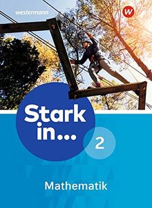 Stark in Mathematik - Ausgabe 2016: Schülerband 2 (Lernstufe 7/8)