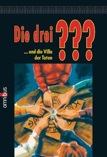Die drei??? und die  Villa der Toten