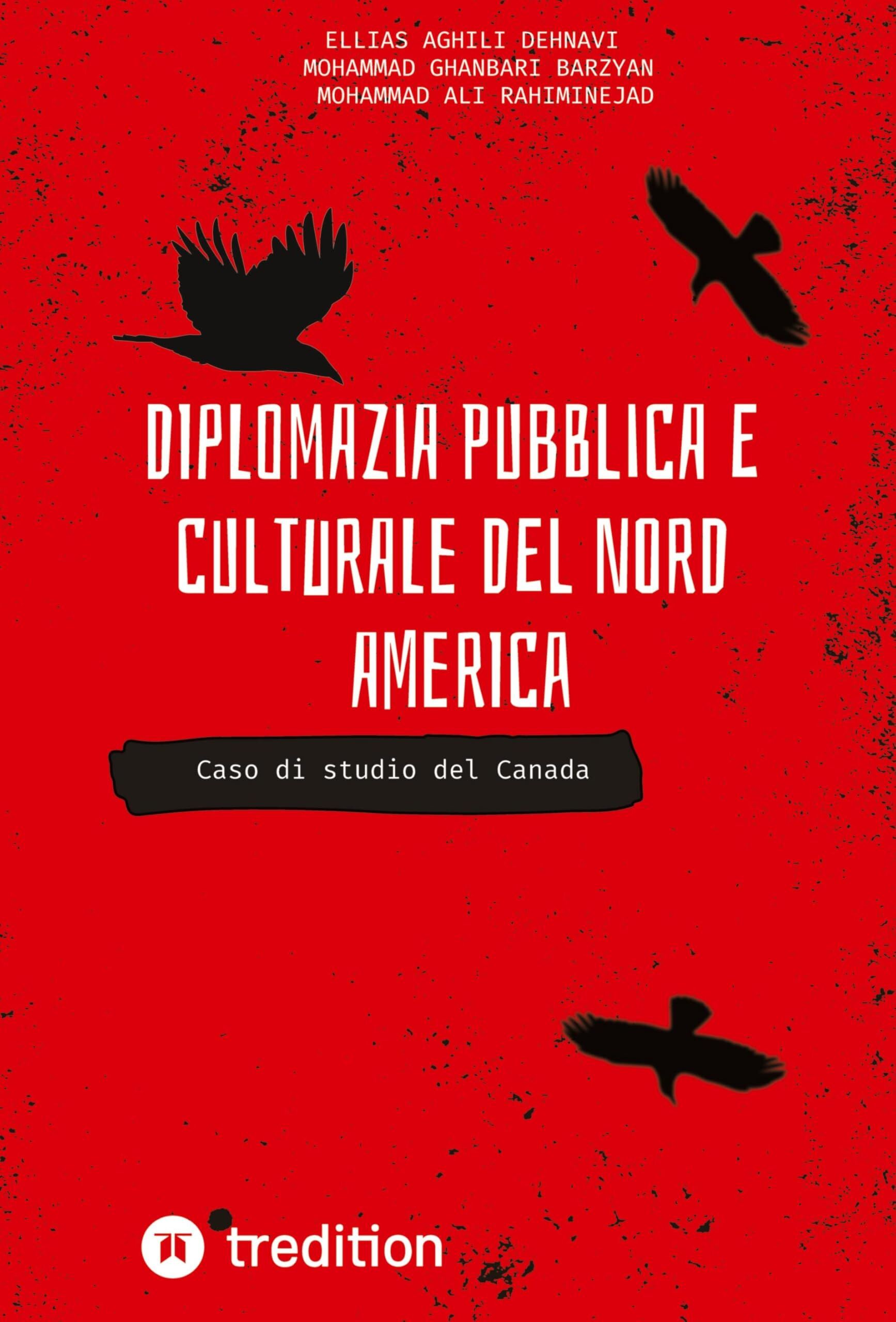 Diplomazia pubblica e culturale del Nord America