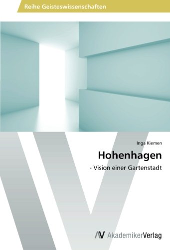 Hohenhagen: - Vision einer Gartenstadt
