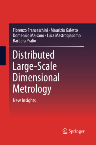 Distributed Large-Scale Dimensional Metrology: New Insights