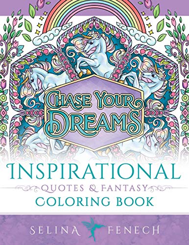 Inspirational Quotes and Fantasy Coloring Book (Fantasy Coloring by Selina, Band 25)