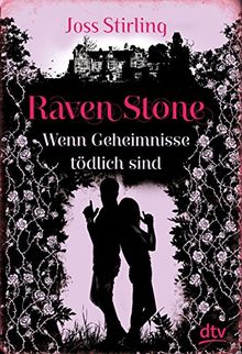 Raven Stone - Wenn Geheimnisse tödlich sind: Roman