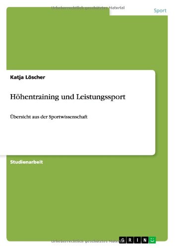 Höhentraining und Leistungssport: Übersicht aus der Sportwissenschaft