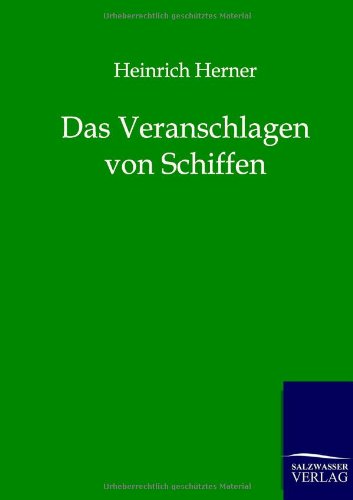 Das Veranschlagen von Schiffen