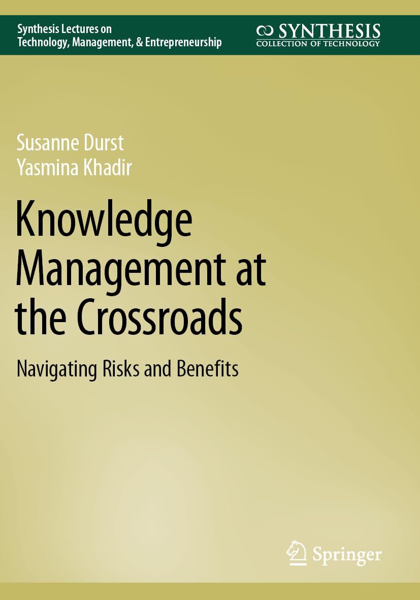 Knowledge Management at the Crossroads