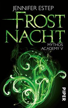 Frostnacht: Mythos Academy 5