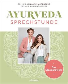 Ayurveda-Sprechstunde: Das Standardwerk