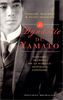 LA DYNASTIE DU YAMATO. L'HISTOIRE SECRETE DE LA FAMILLE IMPERIALE JAPONAISE (Documents)