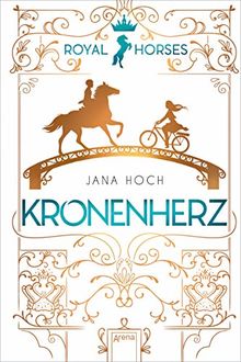 Royal Horses (1). Kronenherz