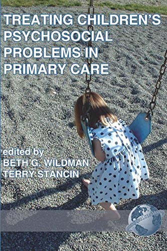 Treating Children's Psychosocial Problems in Primary Care: New Directions in Research and Practice (Series in Applied Psychology)