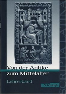 Scripta Latina / Von der Antike zum Mittelalter. Übergangslektüre . Ausgewählte Texte: Lehrerband