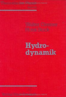 Theoretische Physik. Ein Lehr- und Übungstext für Anfangssemester (Band 1-4) und Fortgeschrittene (ab Band 5 und Ergänzungsbände): Theoretische Physik, 11 Bde. u. 4 Erg.-Bde., Bd.2a, Hydrodynamik