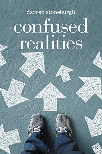 Confused Realities