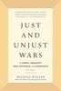 Just and Unjust Wars: A Moral Argument with Historical Illustrations