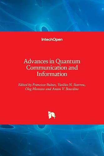 Advances in Quantum Communication and Information