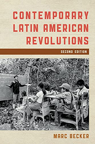 Contemporary Latin American Revolutions, Second Edition (Latin American Perspectives in the Classroom)