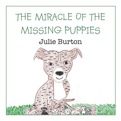 The Miracle of the Missing Puppies
