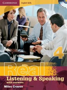 Real Listening & Speaking 4. Edition with answers and 2 CDs: Cambridge English Skills Level 4: BD 4