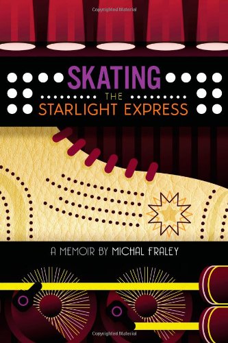 Skating The Starlight Express